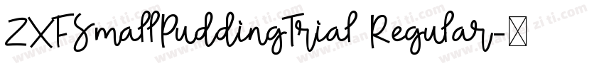 ZXFSmallPuddingTrial Regular字体转换